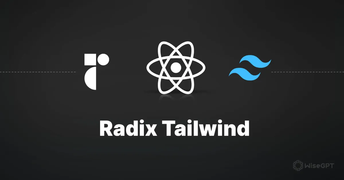 Building a Design System with Tailwind CSS and Radix UI